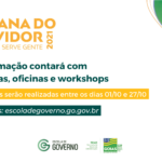 Mês do Servidor conta com programação de palestras, oficinas e workshops