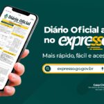 Casa Civil divulga o DOE de Goiás na plataforma Expresso