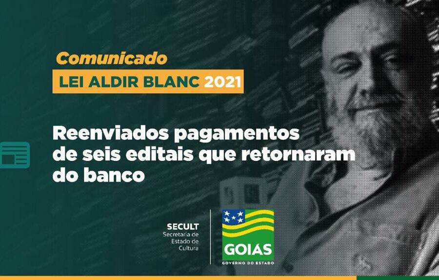 Secult reenvia ao banco pagamentos de editais da Lei Aldir Blanc