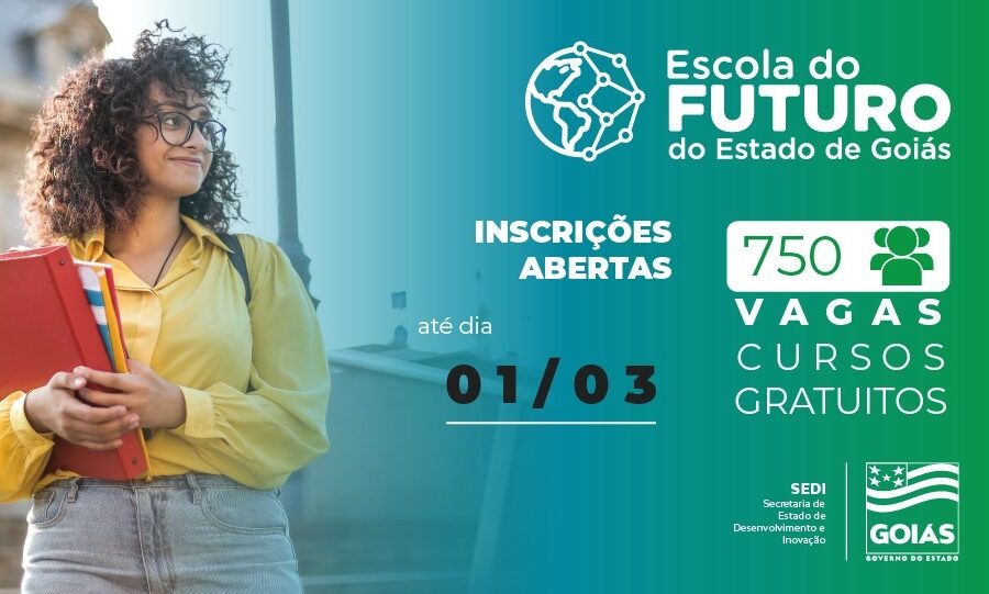 Inscrições para Escola do Futuro de Goiás terminam no dia 1º de março