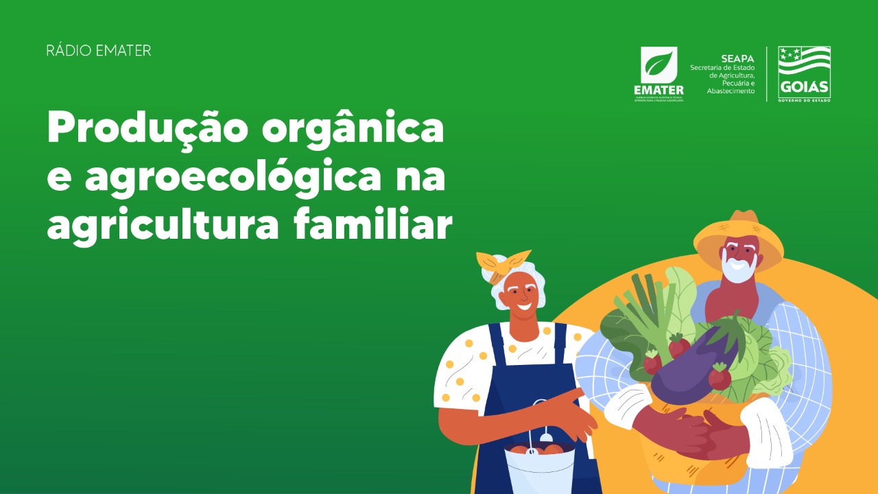 Emater retoma podcast com episódio sobre agricultura orgânica e agroecológica