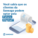 Saneago passa a disponibilizar fatura digital aos clientes