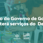 Mutirão do Governo de Goiás em Luziânia terá serviços do Detran-GO