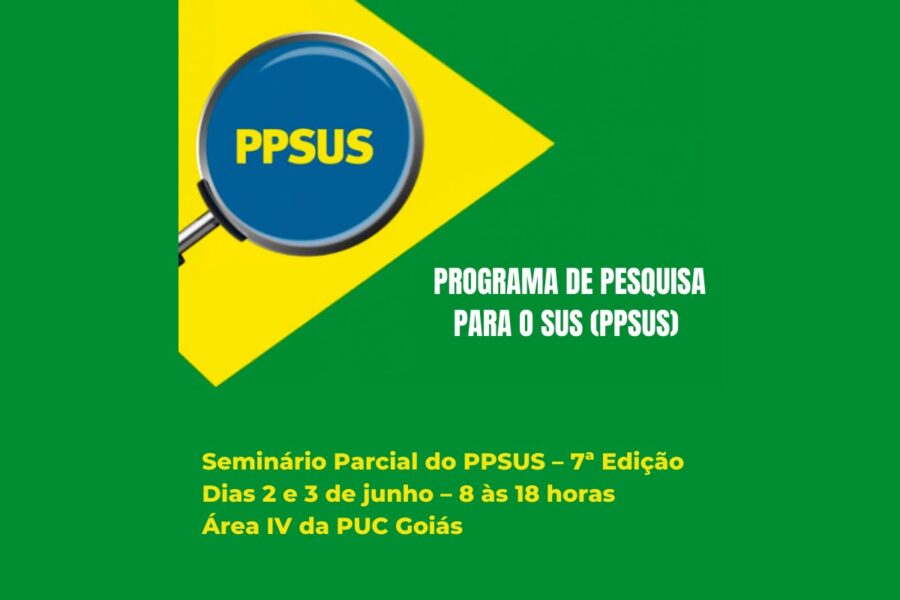 Seminário promovido pela Fapeg reúne pesquisadores do PPSUS
