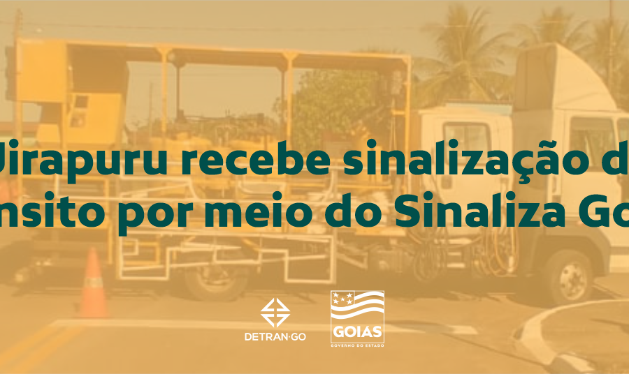 Uirapuru recebe sinalização de trânsito por meio do Sinaliza Goiás
