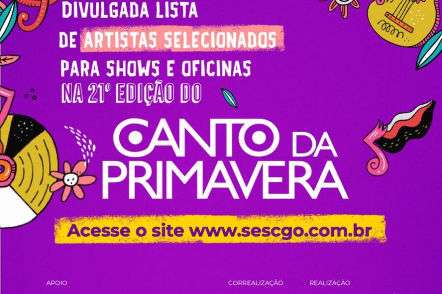 Secult divulga lista de artistas selecionados para o Canto da Primavera 2022