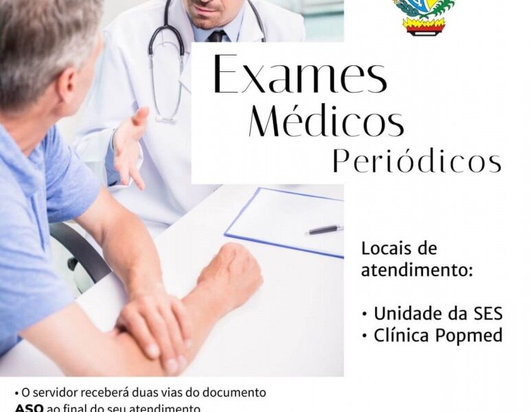 SES comunica início dos exames médicos periódicos para servidores de saúde