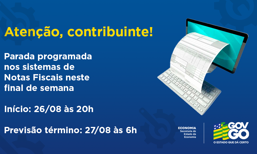 Sistemas de Notas Fiscais ficarão indisponíveis neste fim de semana