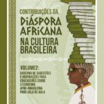 Educação lança 2º livro sobre Contribuições da Diáspora Africana na Cultura Brasileira