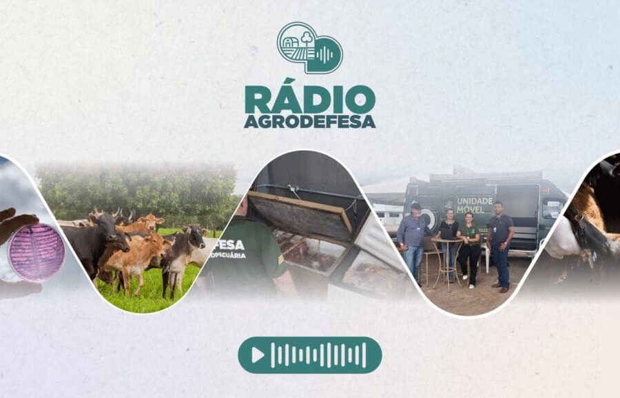 Bioinsumos e vacinas são destaques de novo episódio do Rádio Agrodefesa